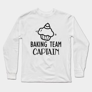 Baking Team Captain Long Sleeve T-Shirt